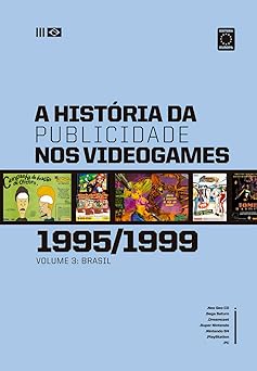 A História da Publicidade nos Videogames 3 – 1995-1999