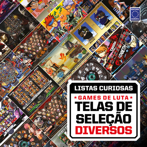 Coleção Listas Curiosas – Games de Luta – Telas de Seleção Diversos