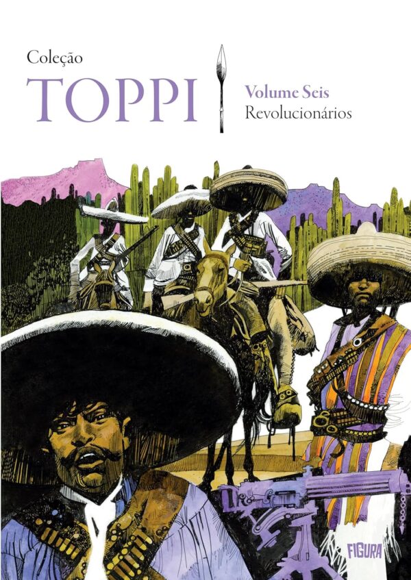 Coleção Toppi 6 – Revolucionários