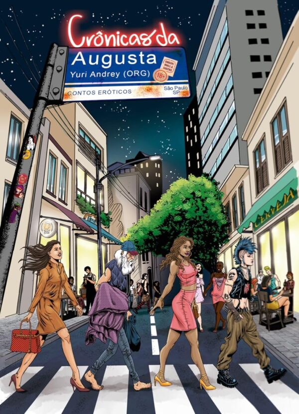 Crônicas da Augusta – Contos Eróticos