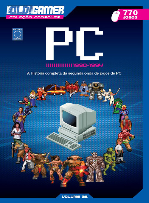 Dossiê OLD!Gamer 26 – PC 1990-1994