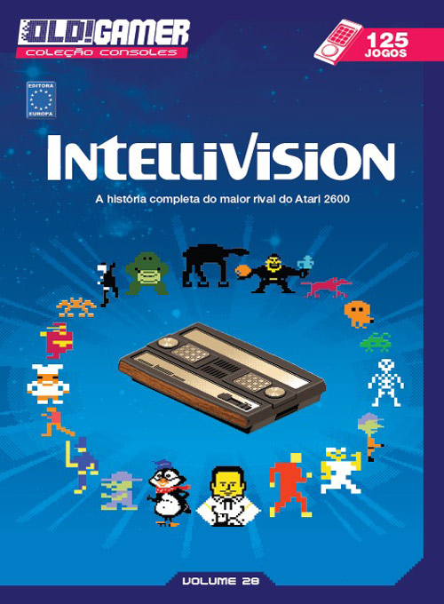 Dossiê OLD!Gamer 28 – Intellivision