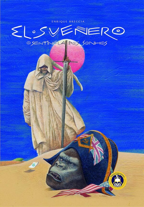 El Sueñero – O Sentinela dos Sonhos