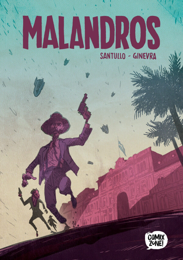 Malandros