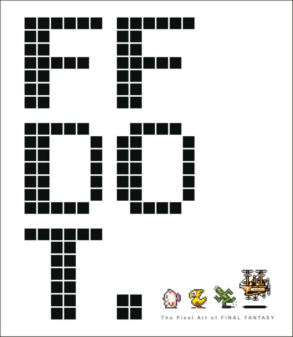 Ff Dot – The Pixel Art of Final Fantasy