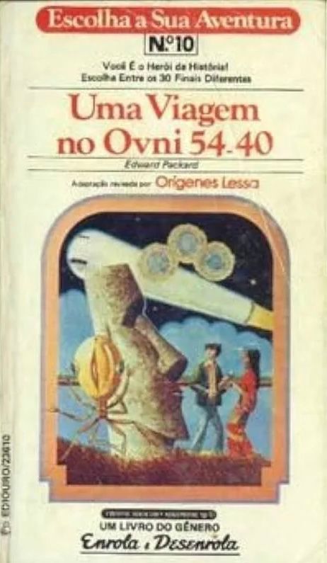 Escolha sua Aventura 10 – Uma Viagem no OVNI 54-40