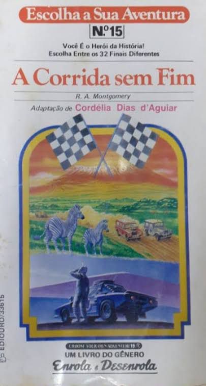 Escolha sua Aventura 15 – A Corrida Sem Fim