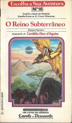 Escolha sua Aventura 16 – O Reino Subterrâneo