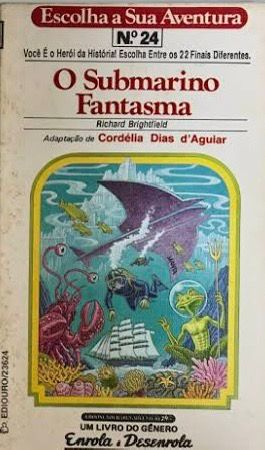 Escolha sua Aventura 24 – O Submarino Fantasma