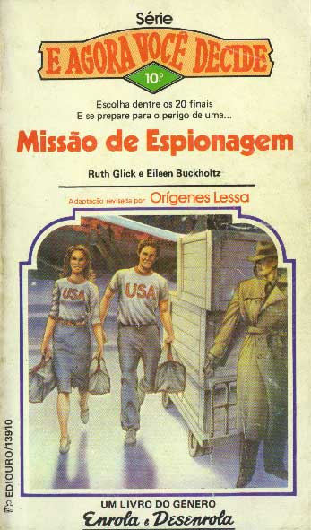 E Agora Você Decide 10 – Missão de Espionagem
