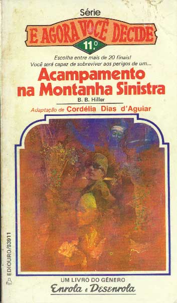 E Agora Você Decide 11 – Acampamento na Montanha Sinistra