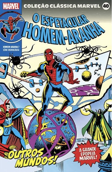 Coleção Clássica Marvel 40 – O Espetacular Homem-Aranha 7