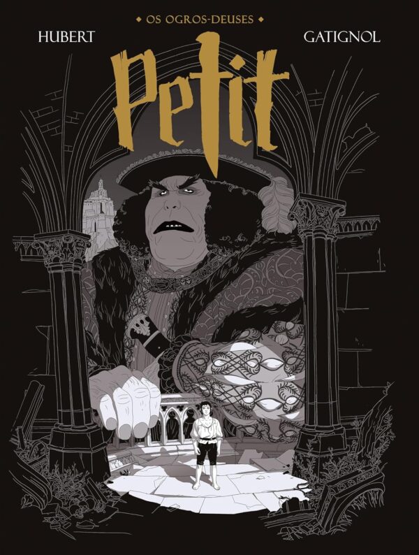 Os Ogros-Deuses – Petit