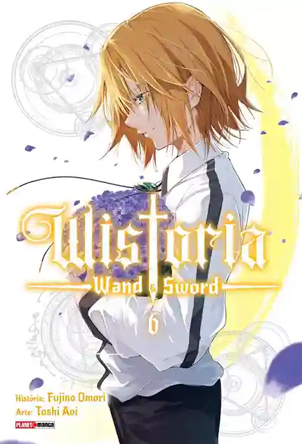 Wistoria – Wand & Sword 6