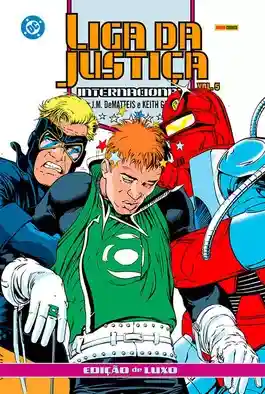 Liga da Justiça Internacional por J.M. DeMatteis e Keith Giffen – Edição De Luxo 5